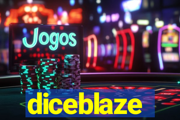 diceblaze