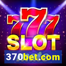 370bet.com