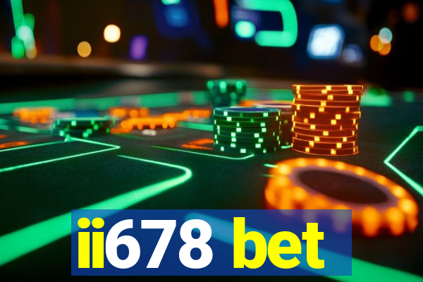 ii678 bet