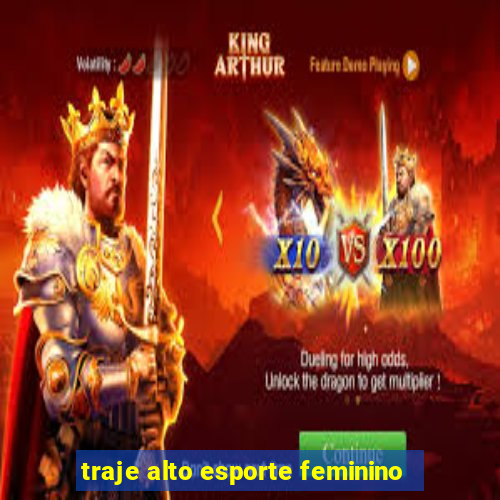 traje alto esporte feminino