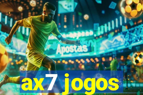 ax7 jogos