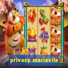 privacy mariavila