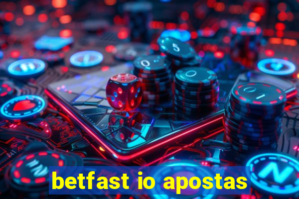 betfast io apostas