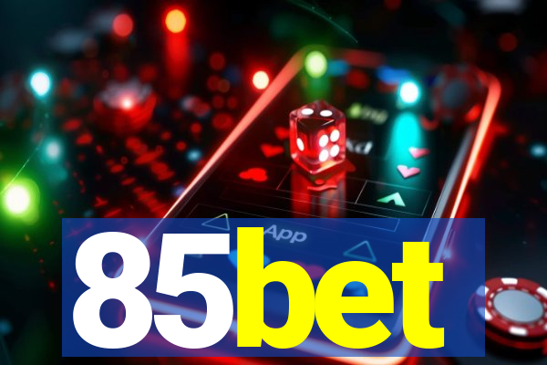 85bet