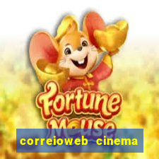 correioweb cinema todos os filmes