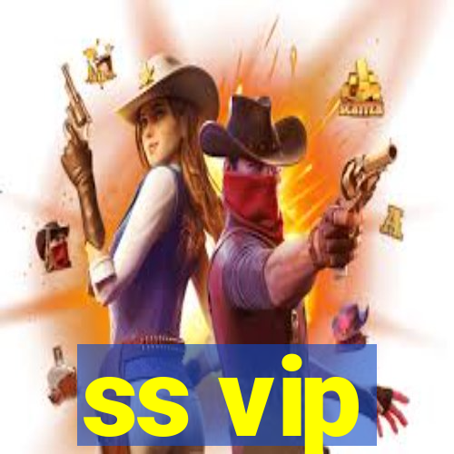 ss vip