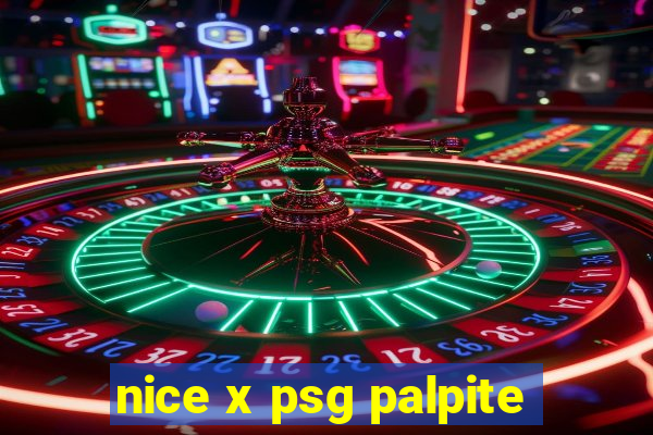 nice x psg palpite