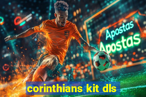 corinthians kit dls