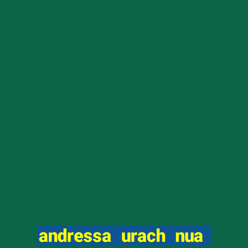 andressa urach nua x video