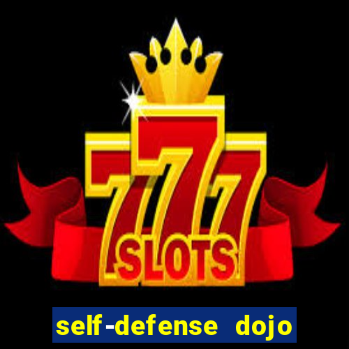 self-defense dojo secret apk