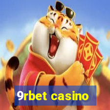 9rbet casino