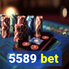 5589 bet