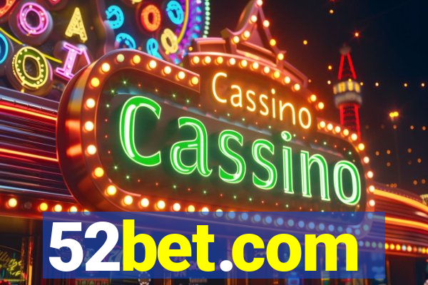 52bet.com