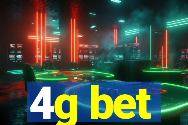 4g bet