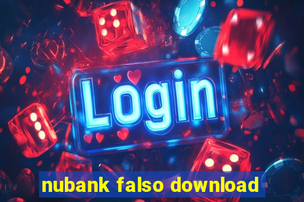 nubank falso download