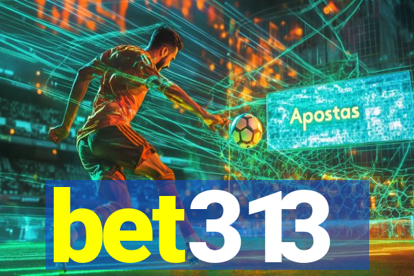 bet313