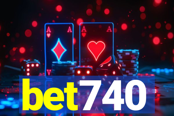 bet740