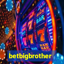 betbigbrother