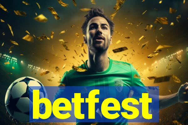 betfest