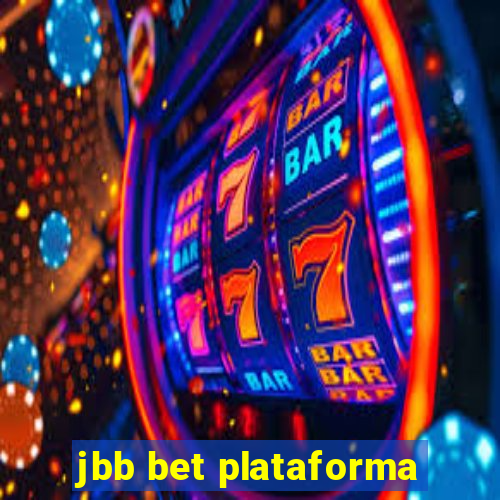 jbb bet plataforma