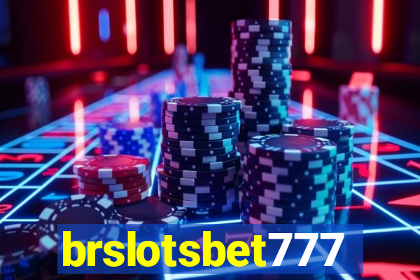 brslotsbet777