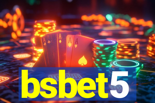 bsbet5