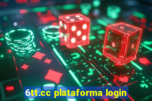 6tt.cc plataforma login