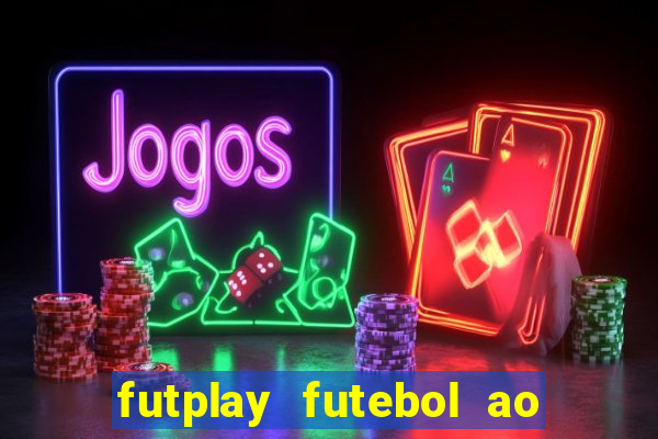 futplay futebol ao vivo apk