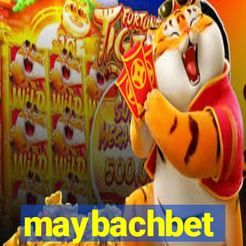 maybachbet