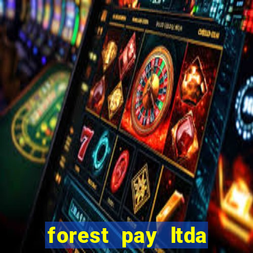 forest pay ltda plataforma de jogos