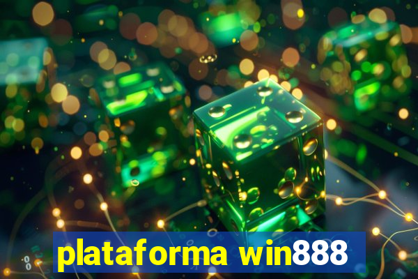 plataforma win888