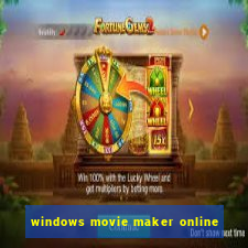 windows movie maker online