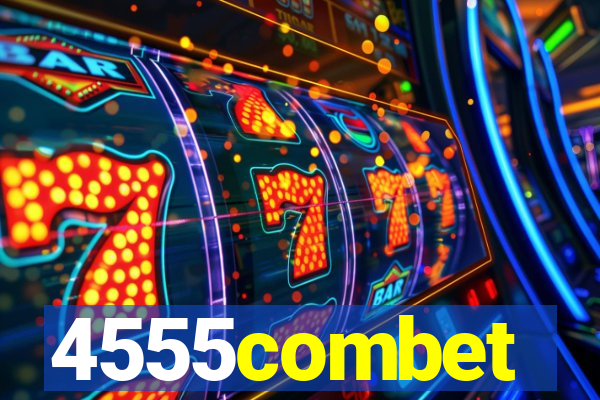 4555combet