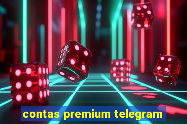 contas premium telegram