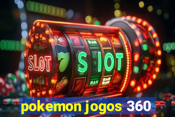 pokemon jogos 360