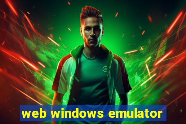 web windows emulator