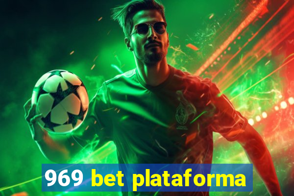 969 bet plataforma