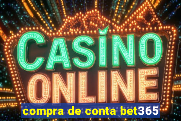 compra de conta bet365