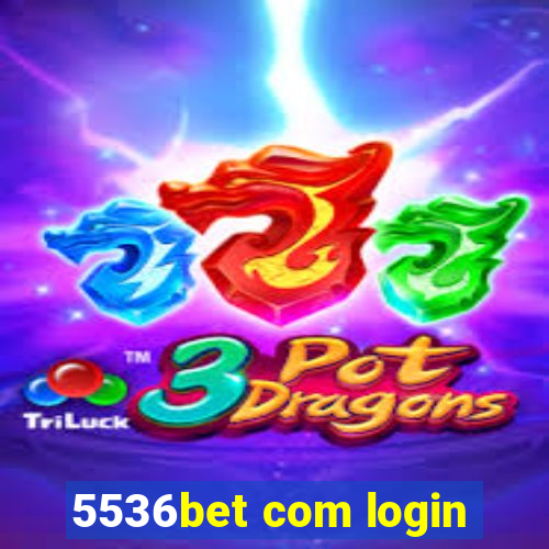 5536bet com login