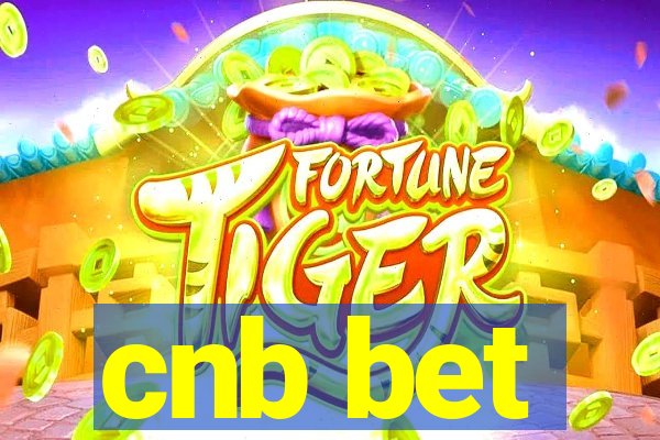 cnb bet