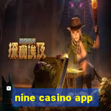 nine casino app