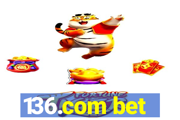 136.com bet