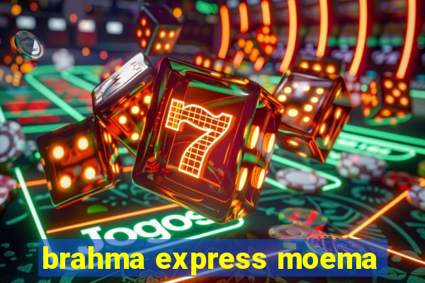 brahma express moema