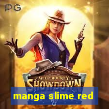 manga slime red