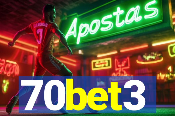 70bet3