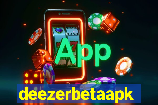 deezerbetaapk