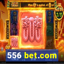 556 bet.com