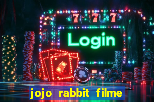 jojo rabbit filme completo dublado