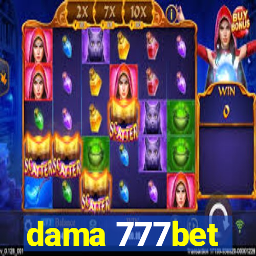 dama 777bet