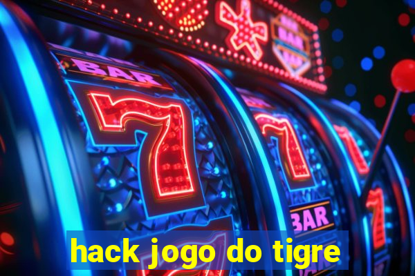 hack jogo do tigre